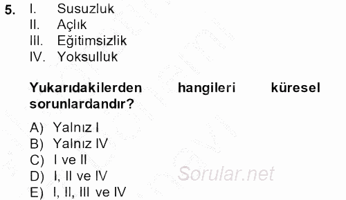 Çevre Sosyolojisi 2014 - 2015 Dönem Sonu Sınavı 5.Soru