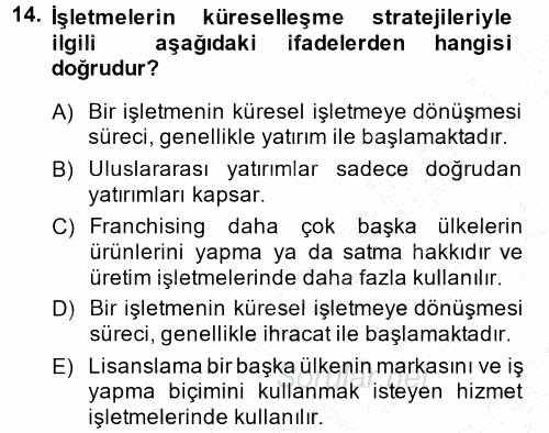 İşletme İlkeleri 2013 - 2014 Dönem Sonu Sınavı 14.Soru