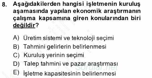 İşletme İlkeleri 2013 - 2014 Dönem Sonu Sınavı 8.Soru