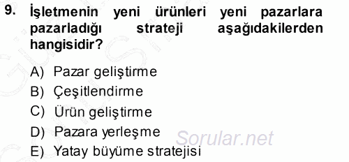 İşletme İlkeleri 2013 - 2014 Dönem Sonu Sınavı 9.Soru