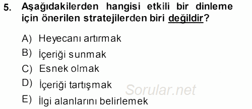 Aile İçi Uyumlu Etkileşim 2013 - 2014 Dönem Sonu Sınavı 5.Soru