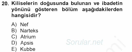 Bizans Tarihi 2012 - 2013 Dönem Sonu Sınavı 20.Soru