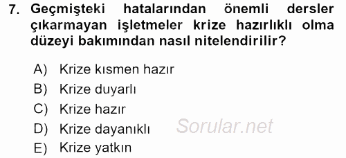 Kriz İletişimi Ve Yönetimi 2015 - 2016 Ara Sınavı 7.Soru