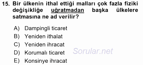 Türkiye Ekonomisi 2016 - 2017 Dönem Sonu Sınavı 15.Soru