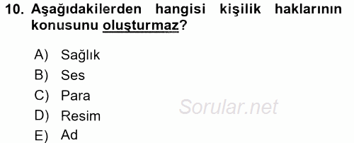 Hukukun Temel Kavramları 1 2017 - 2018 Dönem Sonu Sınavı 10.Soru