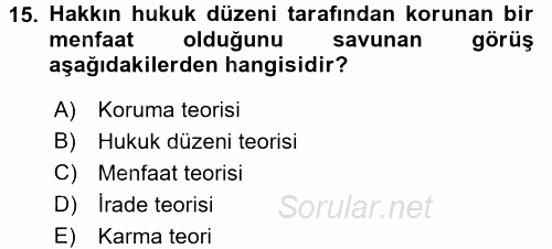 Hukukun Temel Kavramları 1 2017 - 2018 Dönem Sonu Sınavı 15.Soru