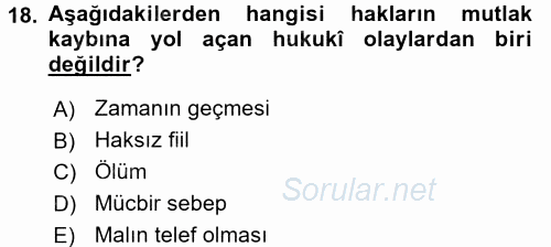 Hukukun Temel Kavramları 1 2017 - 2018 Dönem Sonu Sınavı 18.Soru