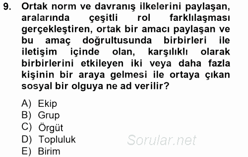 Sağlık Kurumlarında Kalite Yönetimi 2014 - 2015 Tek Ders Sınavı 9.Soru