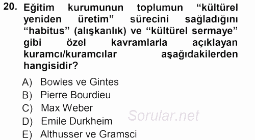 Türkiye´nin Toplumsal Yapısı 2012 - 2013 Ara Sınavı 20.Soru