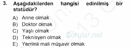 Türkiye´nin Toplumsal Yapısı 2012 - 2013 Ara Sınavı 3.Soru