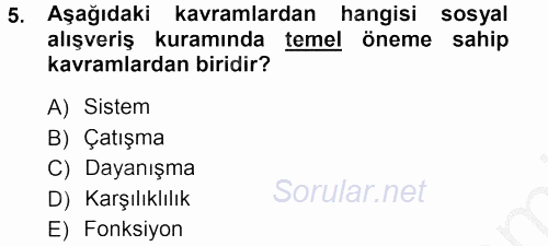 Türkiye´nin Toplumsal Yapısı 2012 - 2013 Ara Sınavı 5.Soru