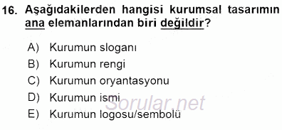 Kurumsal İletişim 2015 - 2016 Ara Sınavı 16.Soru