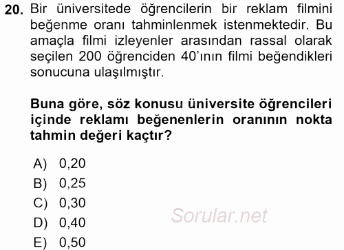 İstatistik 2017 - 2018 Dönem Sonu Sınavı 20.Soru