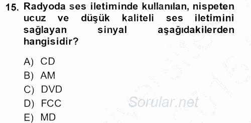 Yeni İletişim Teknolojileri 2014 - 2015 Ara Sınavı 15.Soru