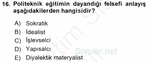Eğitim Felsefesi 2016 - 2017 3 Ders Sınavı 16.Soru