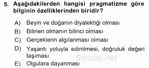 Eğitim Felsefesi 2016 - 2017 3 Ders Sınavı 5.Soru