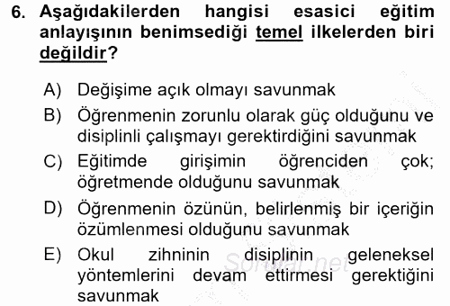 Eğitim Felsefesi 2016 - 2017 3 Ders Sınavı 6.Soru