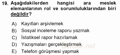 Sosyal Hizmet Uygulamaları 2015 - 2016 Dönem Sonu Sınavı 19.Soru