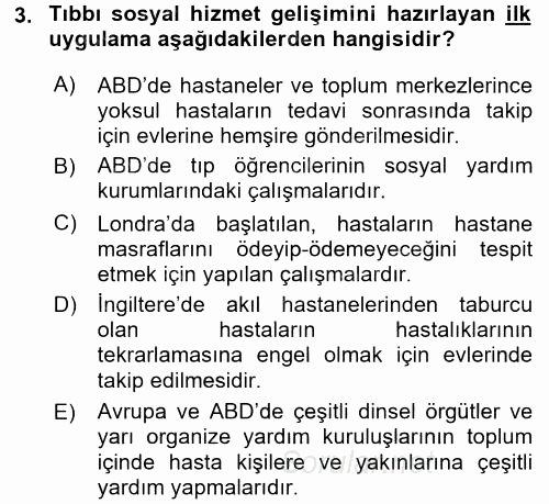 Sosyal Hizmet Uygulamaları 2015 - 2016 Dönem Sonu Sınavı 3.Soru