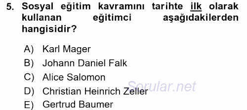 Sosyal Hizmet Uygulamaları 2015 - 2016 Dönem Sonu Sınavı 5.Soru