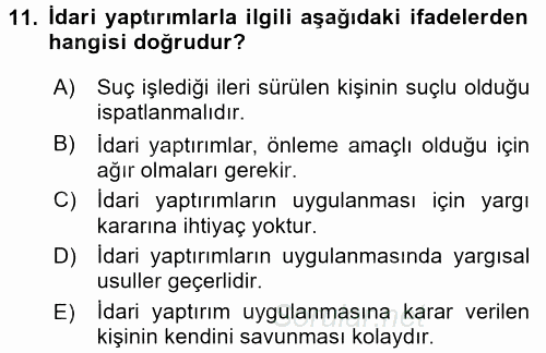 İş Sağlığı ve Güvenliği 2015 - 2016 Tek Ders Sınavı 11.Soru