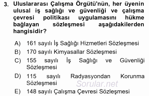 İş Sağlığı ve Güvenliği 2015 - 2016 Tek Ders Sınavı 3.Soru