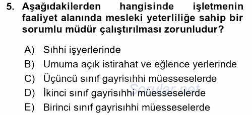 İş Sağlığı ve Güvenliği 2015 - 2016 Tek Ders Sınavı 5.Soru
