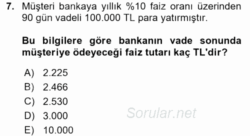 Banka Ve Sigorta Muhasebesi 2015 - 2016 Ara Sınavı 7.Soru