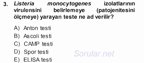 Veteriner Mikrobiyoloji ve Epidemiyoloji 2013 - 2014 Dönem Sonu Sınavı 3.Soru