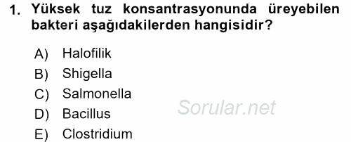 Gıda Güvenliğinin Temel Prensipleri 2017 - 2018 Ara Sınavı 1.Soru