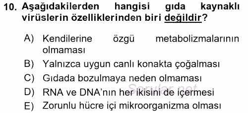 Gıda Güvenliğinin Temel Prensipleri 2017 - 2018 Ara Sınavı 10.Soru