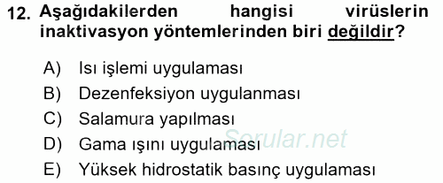 Gıda Güvenliğinin Temel Prensipleri 2017 - 2018 Ara Sınavı 12.Soru