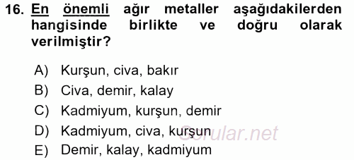 Gıda Güvenliğinin Temel Prensipleri 2017 - 2018 Ara Sınavı 16.Soru
