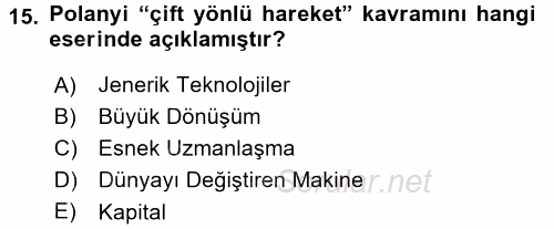 Endüstri İlişkileri 2017 - 2018 Dönem Sonu Sınavı 15.Soru