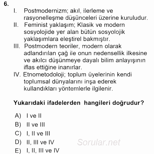 Sosyolojiye Giriş 2017 - 2018 Ara Sınavı 6.Soru