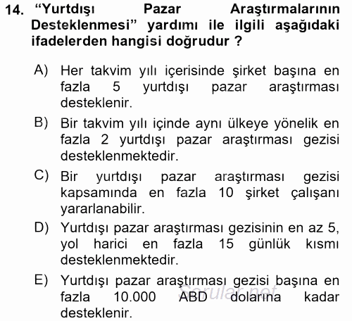 Dış Ticaretin Finansmanı ve Teşviki 2016 - 2017 Dönem Sonu Sınavı 14.Soru