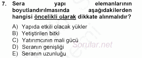 Örtü Altı Üretim Sistemleri 2013 - 2014 Ara Sınavı 7.Soru