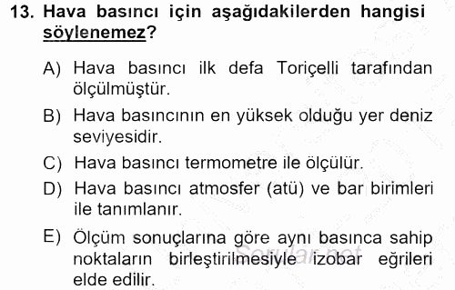 Tarımsal Meteoroloji 2014 - 2015 Dönem Sonu Sınavı 13.Soru