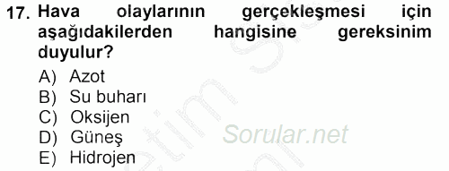 Tarımsal Meteoroloji 2014 - 2015 Dönem Sonu Sınavı 17.Soru