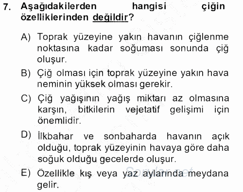 Tarımsal Meteoroloji 2014 - 2015 Dönem Sonu Sınavı 7.Soru