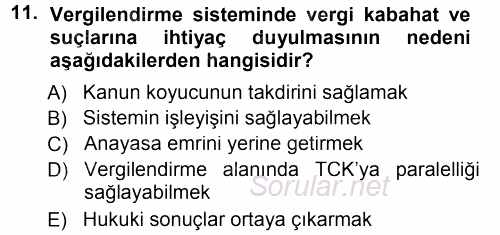 Vergi Hukuku 2014 - 2015 Tek Ders Sınavı 11.Soru