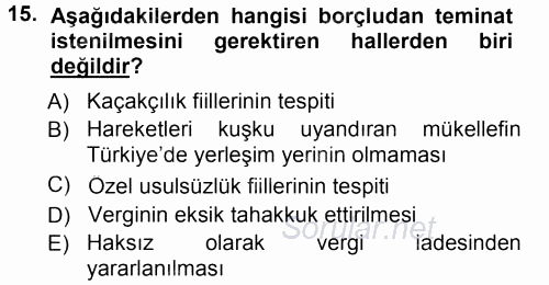 Vergi Hukuku 2014 - 2015 Tek Ders Sınavı 15.Soru