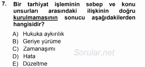 Vergi Hukuku 2014 - 2015 Tek Ders Sınavı 7.Soru