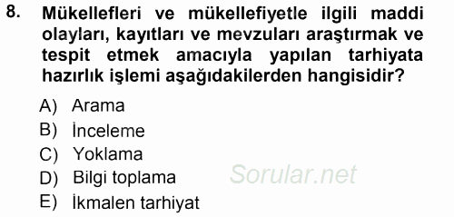 Vergi Hukuku 2014 - 2015 Tek Ders Sınavı 8.Soru