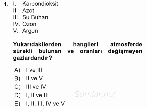 Tarımsal Meteoroloji 2017 - 2018 Ara Sınavı 1.Soru