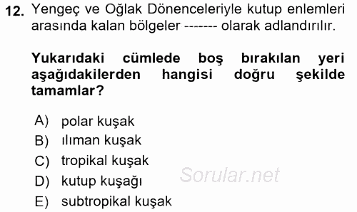 Tarımsal Meteoroloji 2017 - 2018 Ara Sınavı 12.Soru
