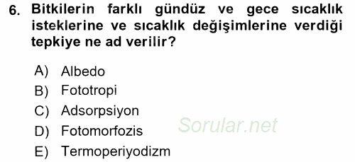 Tarımsal Meteoroloji 2017 - 2018 Ara Sınavı 6.Soru