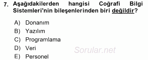 Coğrafi Bilgi Sistemleri 2015 - 2016 Dönem Sonu Sınavı 7.Soru