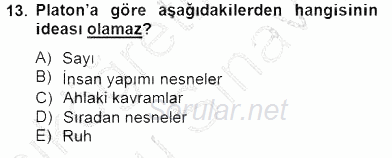 İlkçağ Felsefesi 2013 - 2014 Dönem Sonu Sınavı 13.Soru