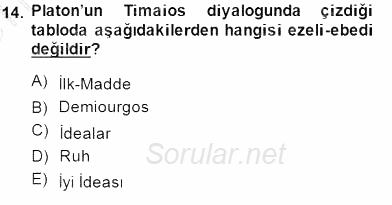 İlkçağ Felsefesi 2013 - 2014 Dönem Sonu Sınavı 14.Soru